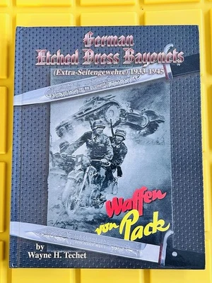 Bayonetas de vestir alemanas grabadas (Extra-Seitengewehre) 1933-1945 por Wayne H. Techet Foto 1 de 4