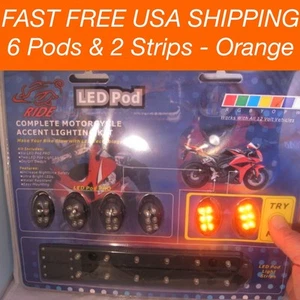 8 Pc Amber Orange LED UNDER GLOW Motorcycle LIGHT NEON Electro strip & Pod Kit  - Picture 1 of 6