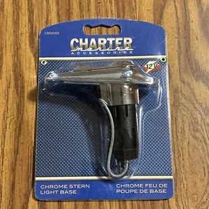 Charter Marine Accessories, Chrome Stern Light Base 12V, NIP - Bild 1 von 2