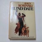 Old Book Blind Date By Jerzy Kosinski Book Club Edition With Dust Jacket