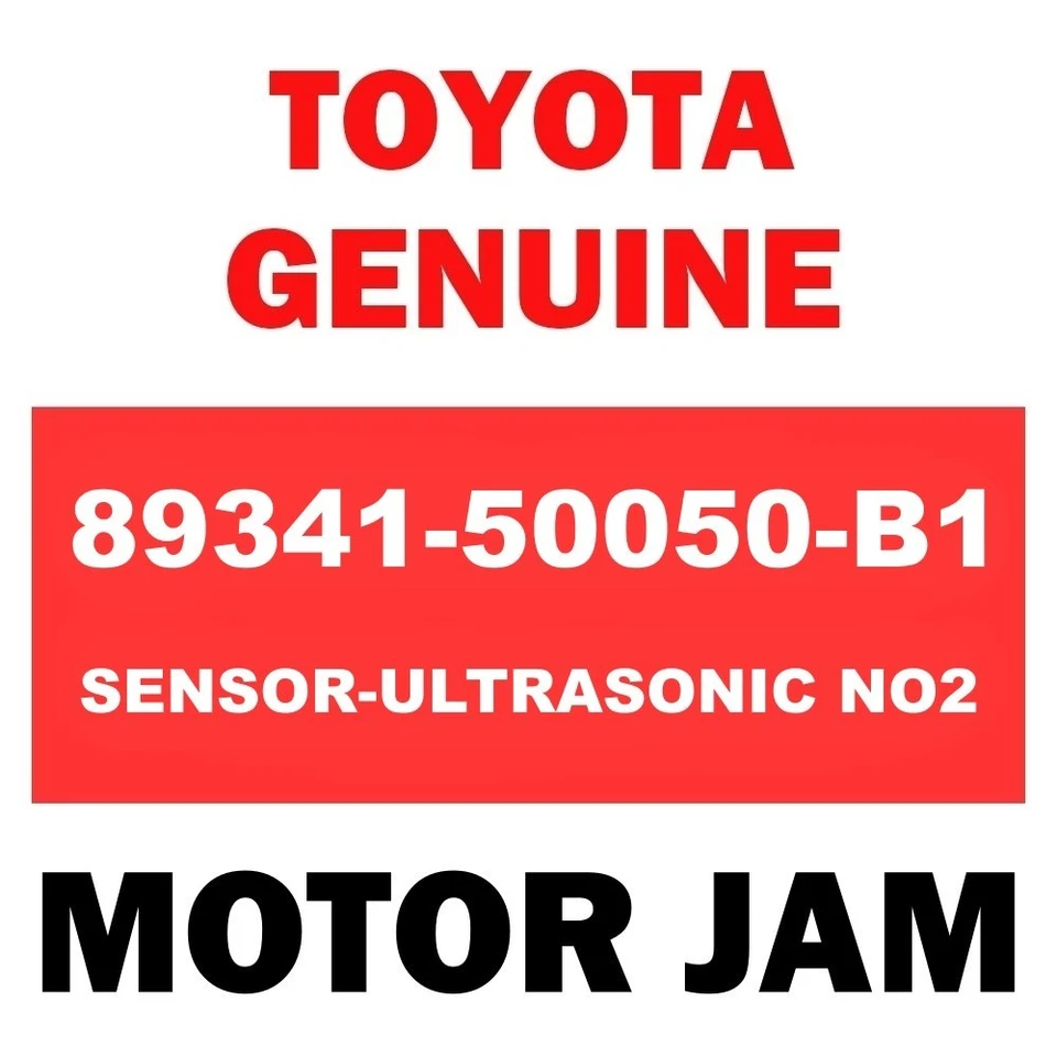 89341-50050-B1 TOYOTA GENUINE SENSOR-ULTRASONIC NO2 - Image 1 of 1
