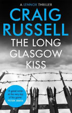 The Long Glasgow Kiss (Lennox) by Craig Russell