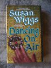 Susan Wiggs - Dancing on Air - 1995 - paperback