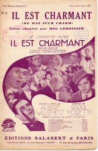 Partition Chant opérette et film 1932 - Il est charmant, valse - Meg LEMONNIER 