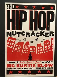 The Hip-Hop Nutcracker MC Kurtis Blow DPAC Durham 2019 30 de noviembre hatch show estampado - Imagen 1 de 1