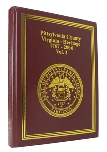 Pittsylvania County Virginia Heritage 1767 - 2006 - Vol 2 - History & Families - Picture 1 of 8