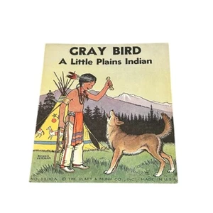 The Platt & Munk Gray Bird A Little Plains Indian Paperback Book  1935 - Imagen 1 de 4