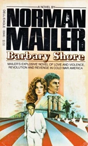 Barbary Shore by Norman Mailer / 1982 Dell Paperback / Cold War Novel - Picture 1 of 1