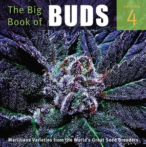 Das große Buch der Knospen: Mehr Marihuana-Sorten aus den großen Samen der Welt... - Bild 1 von 1