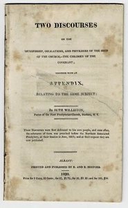 1820 1ST ED SETH WILLISTON: TWO DISCOURSES on INFANT BAPTISM  Seed of the Church - Picture 1 of 2