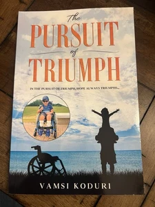 The Pursuit of Triumph: In the pursuit of triumph, hope always triumphs by- F - Picture 1 of 2