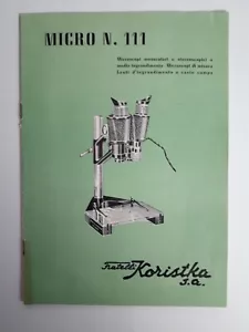 Libretto D'Istruzione Microscopio Micro N.111 Fratelli Koristka - Imagen 1 de 2