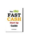 The Ebay Fast Cash Start Up Guide Harper Avril