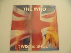 The Who - Twist & Shout  - 7" Vinyl