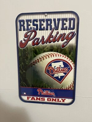 Philadelphia Phillies 11x17 Reserved  Plastic Parking Fans only Sign MLB - Image 1 of 2