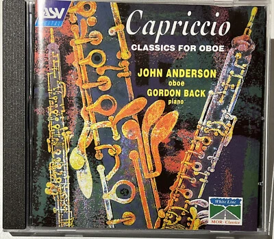 Capriccio Classics for Oboe John Anderson Oboe Gordon Back Piano 1996 ASV CD - Imagem 1 de 4