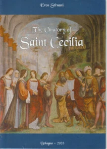 The Oratory of Saint Cecilia – Bologna – 2003 -  Italien Führer Eros Stivani - Bild 1 von 6