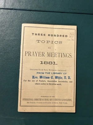 Rare Pamphlet, Three Hundred Topics for Prayer Meetings, 1881 - Image 1 of 3