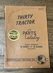 Caterpillar Thirty Tractor Master Parts Catalog Form 3368 S-1001 To S-4682 - Picture 1 of 2