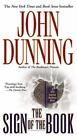 The Sign of the Book by John Dunning and John Dunning (2006, US-Tall Rack...