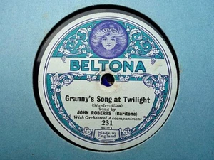 JOHN ROBERTS - Granny's Song At Twilight / Stand Beneath Your Window 78 rpm disc - Picture 1 of 1
