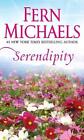 Serendipity A Novel By Fern Michaels English Paperback Book