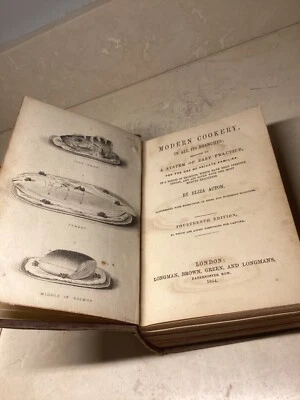 1854-Modern Cookery, In All Its Branches by Eliza Acton , London - Image 1 of 4