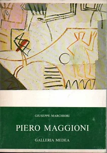 @C3 Piero Maggioni testi Marchiori Galleria d'arte Medea 13 aprile-7 maggio 1978 - Picture 1 of 1
