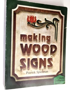 Making Wood Signs by Spielman, Patrick - Picture 1 of 2