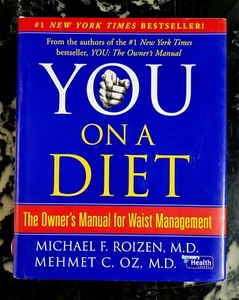 You: On A Diet: The Owner's Manual for Waist Management by Mehmet C. Oz, Michae - Picture 1 of 1