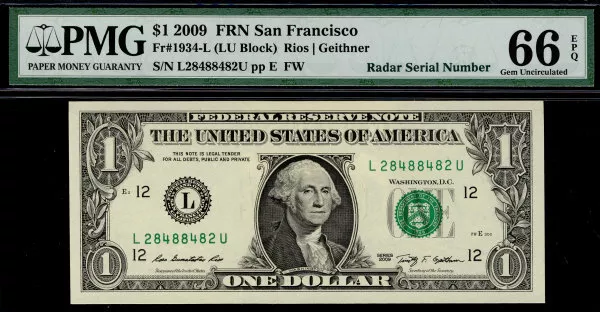 MALACK $1.00 2009 PMG 66 EPQ Radar serial number. Gr..MORE.. pm0068 - Image 1 of 1