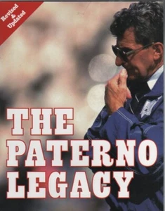 The Paterno Legacy - (Various Authors) Penn State Football - As New! - Picture 1 of 1