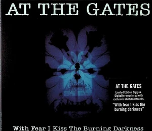 AT THE GATES- With Fear I Kiss The Burning Darkness CD (2003 + Bonus Tracks) - Imagen 1 de 3