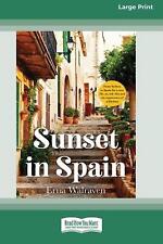 Sunset in Spain (Large Print 16 Pt Edition) by Erna Walraven Paperback Book