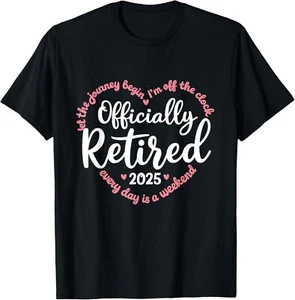 Retired 2025 Retirement Heart Love Celebration T-Shirt unisex T-Shirt - Picture 1 of 2