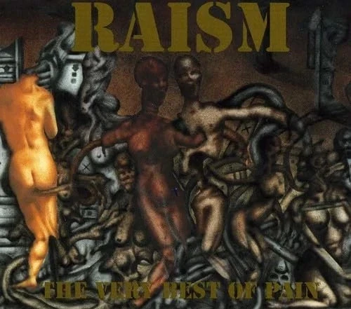 Raism   Very Best Of Pain (CD)  Digipak - Bild 1 von 1