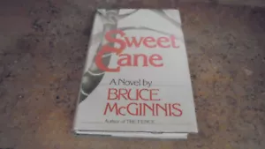 Sweet Cane by Bruce McGinnis HC - Picture 1 of 1
