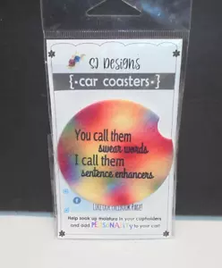 Humor Phrase Swear Words Are Sentence Enhancers Car Coaster - Picture 1 of 2