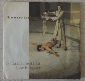 The Associates, 18 Carat Love Affair 7", WEA Records - Picture 1 of 1