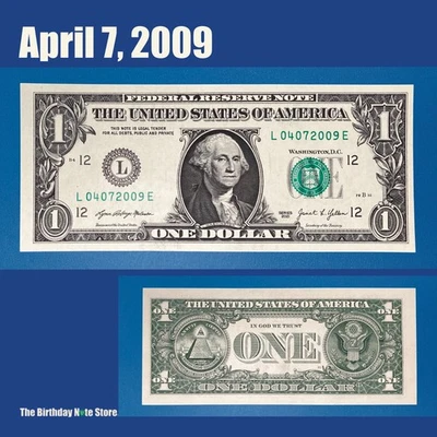 April 7, 2009 Birthday Anniversary $1 One Dollar Bill Serial Number 04072009 - Image 1 of 2
