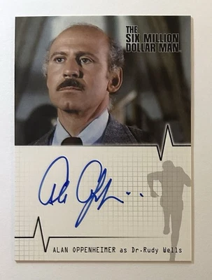 SIX MILLION DOLLAR MAN A21 ALAN OPPENHEIMER AS DR. RUDY WELLS AUTO AUTOGRAPH - Image 1 of 2