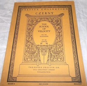 Presser Co.- The School of Velocity for the Pianoforte Czerny OP. 299 Complete - Picture 1 of 2