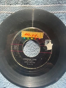 Ricky Nelson 45 RPM Record-Lonesome Town--NEAR MINT SOUND - Picture 1 of 1