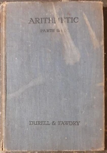 Arithmetic Parts III & IV - Durell & Fawdry - 1926 - G. Bell & Sons Ltd. - Imagen 1 de 8