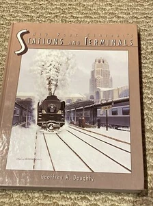 NEW YORK CENTRAL'S STATIONS AND TERMINALS By Geoffrey H. Doughty - Picture 1 of 5