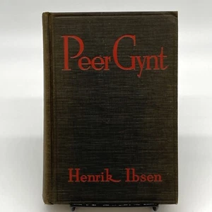 Peer Gynt Henrik Ibsen Play Vintage 1923 Theatre Guild Edition Hardcover - Bild 1 von 12