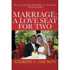 Marriage: A Loveseat for Two - Paperback NEW Daubon, Andrew  01/01/2016