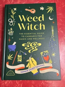 Weed Witch : The Essential Guide to Cannabis for Magic & Wellness 2023 Hardcover - Imagen 1 de 7