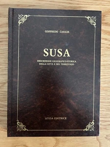 SUSA DESCRIZIONE GEOGRAFICO STORICA DELLA CITTA' E DEL TERRITORIO  ATESA 1987 - Picture 1 of 14