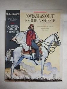 LA STORIA D'ITALIA A FUMETTI SOVRANI ASSOLUTI E SOCIETà SEGRETE 21 BIAGI MANARA - Foto 1 di 1